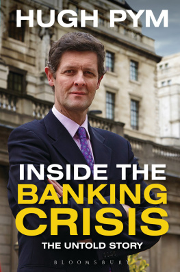 Hugh Pym Inside the banking crisis: the untold story