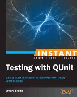 Sheiko - Instant testing with QUnit: employ QUnit to increase your efficiency when testing JavaScript code