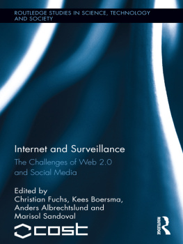 Albrechtslund - Internet and Surveillance: the Challenges of Web 2.0 and Social Media