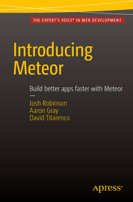 Josh Robinson Aaron Gray Introducing Meteor