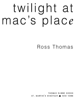 Ross Thomas - Twilight at Macs Place