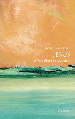 Bauckham Richard Jesus: A Very Short Introduction