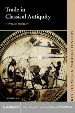 Neville Morley - Trade in Classical Antiquity