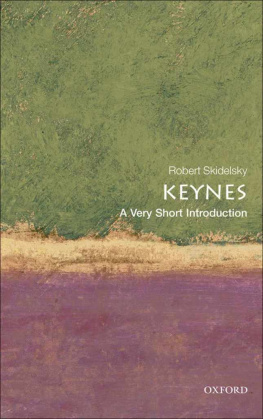 Keynes John Maynard Keynes: A Very Short Introduction