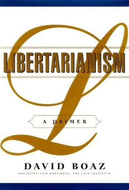 David Boaz Libertarianism: a primer