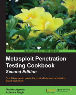 Abhinav Singh. - Metasploit Penetration Testing Cookbook