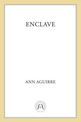 Ann Aguirre - Enclave  