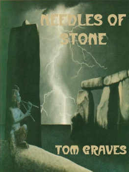 Tom Graves Needles of stone