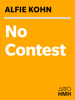 Alfie Kohn No Contest: The Case Against Competition