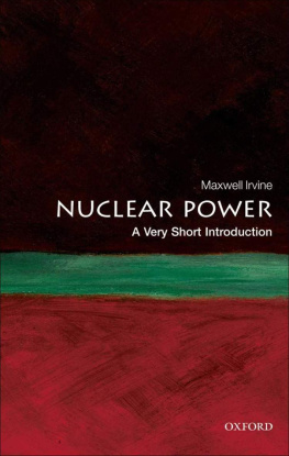 Maxwell Irvine Nuclear Power: A Very Short Introduction