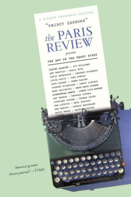 Stein Sadie Object Lessons: The Paris Review Presents the Art of the Short Story