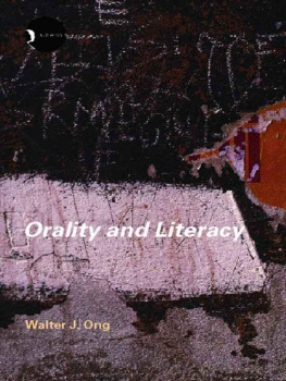 Walter J. Ong - Orality and Literacy: The Technologizing of the Word
