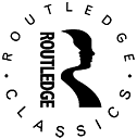 Routledge Classics contains the very best of Routledge publishing over the past - photo 1