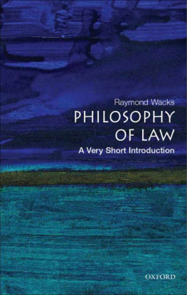 Raymond Wacks Philosophy of Law: A Very Short Introduction