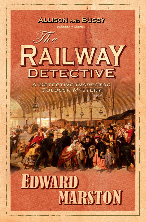 THE RAILWAY DETECTIVE E DWARD M ARSTON Allison Busby Limited 13 Charlotte - photo 1