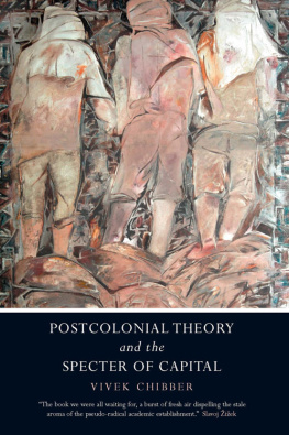 Vivek Chibber - Postcolonial Theory and the Specter of Capital