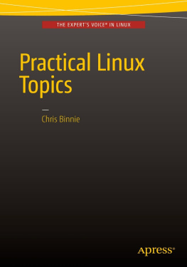 Chris Binnie Practical Linux Topics