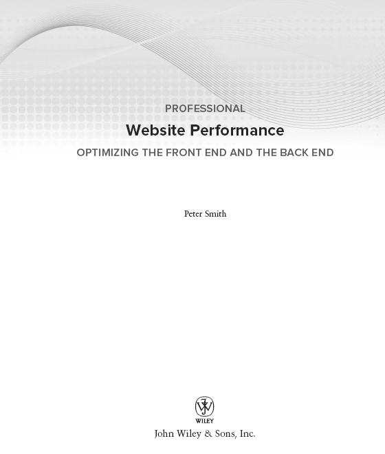 Professional Website Performance Optimizing the Front End and the Back End - photo 2