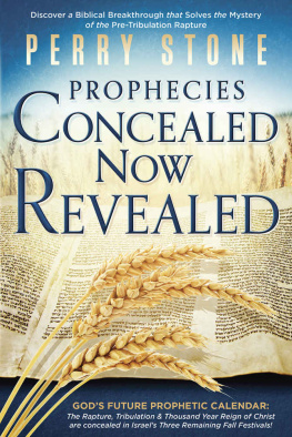 Stone - Prophecies Concealed Now Revealed