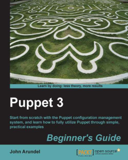 Arundel Puppet 3.0 Beginner’s Guide