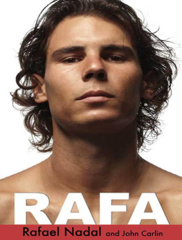 Rafael Nadal - Rafa: My Story