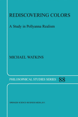 Watkins - Rediscovering Colors: A Study in Pollyanna Realism