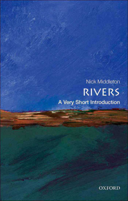 Nick Middleton Rivers: A Very Short Introduction