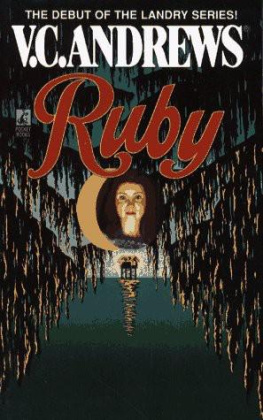 V.C. Andrews - Ruby: the Landry ; tome 1