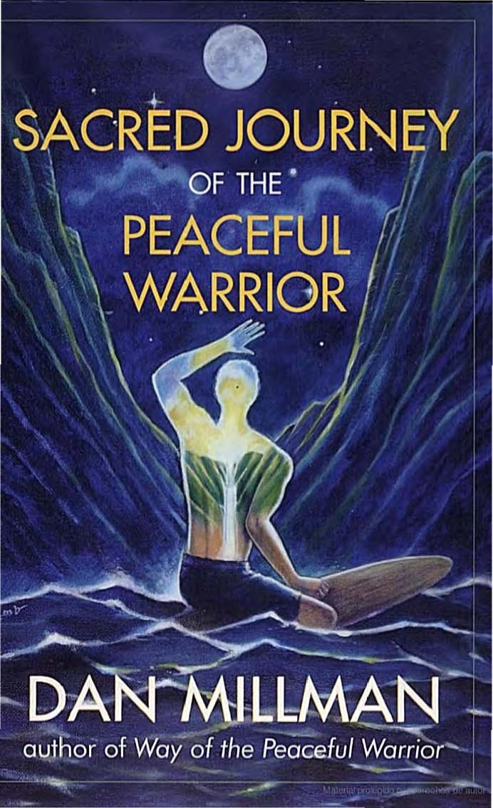 Sacred journey of the peaceful warrior - photo 3