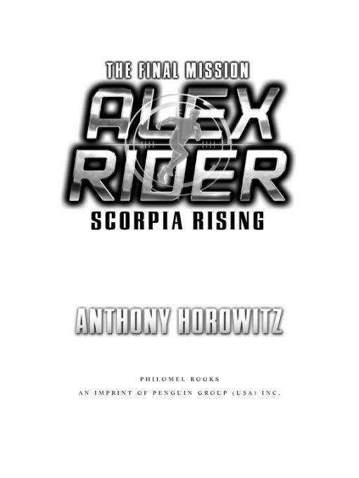 Table of Contents ALSO BY ANTHONY HOROWITZ THE ALEX RIDER NOVELS - photo 1