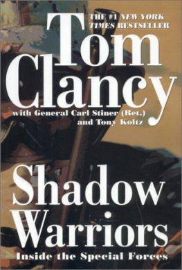 Tom Clancy - Shadow Warriors: Inside the Special Forces