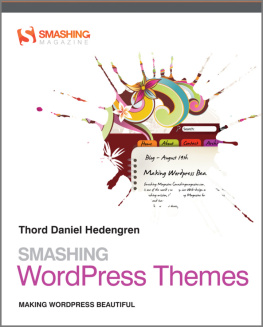 Hedengren Smashing WordPress Themes: Making WordPress Beautiful