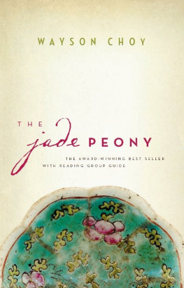 Wayson Choy - The Jade Peony