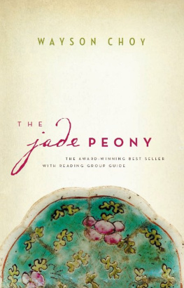 Wayson Choy The Jade Peony