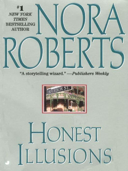 Nora Roberts Honest Illusions  