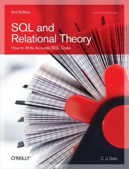 Date SQL and relational theory: how to write accurate SQL code
