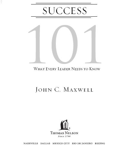 2008 by John C Maxwell All rights reserved No portion of this book may be - photo 1