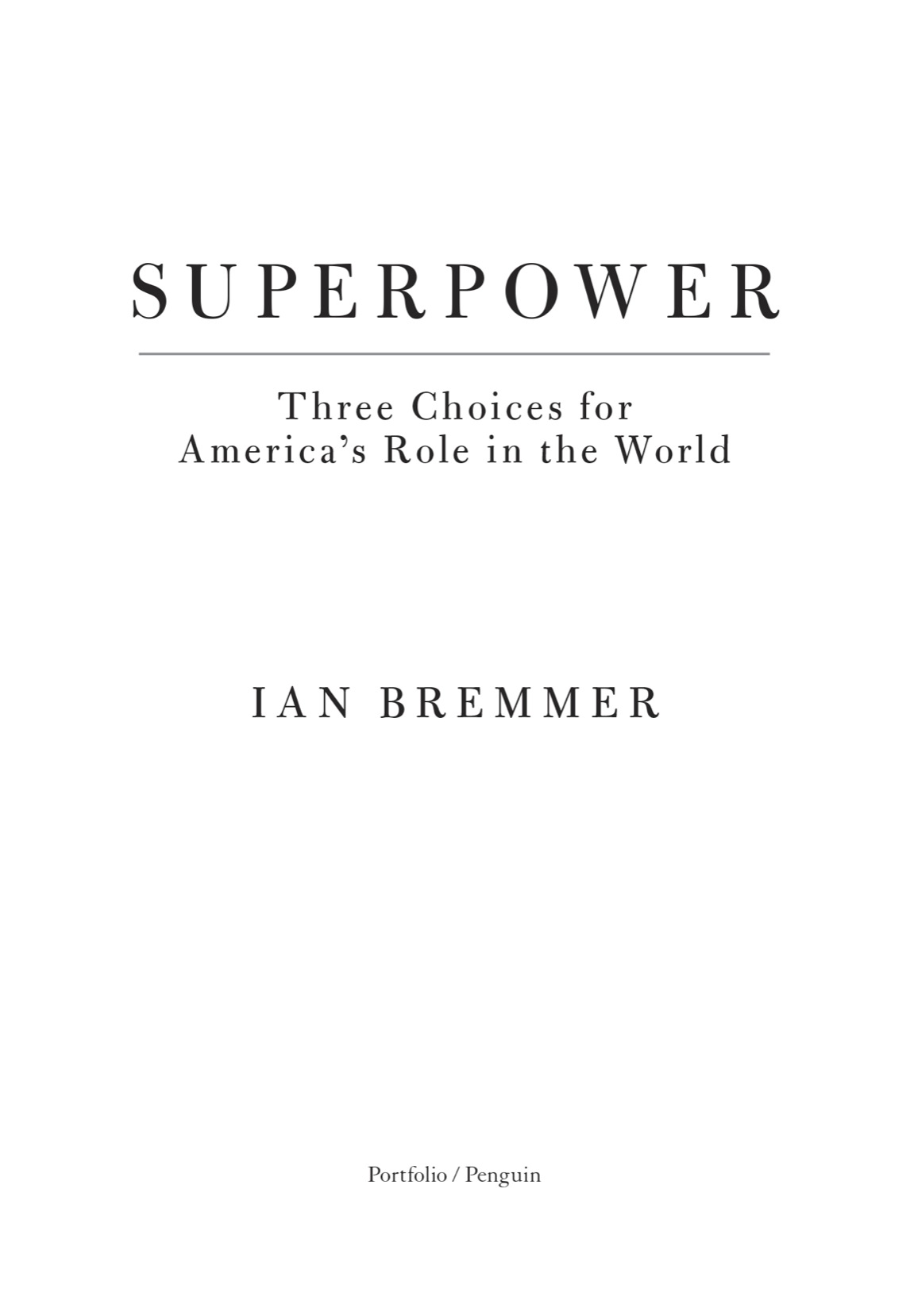 Superpower three choices for the next America - image 2