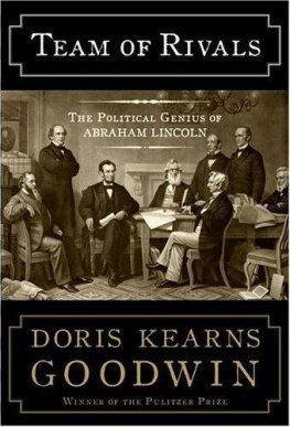 Goodwin Doris Kearns - Team of Rivals: The Political Genius of Abraham Lincoln