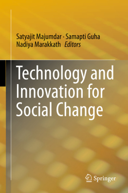 Satyajit Majumdar Samapti Guha Technology and Innovation for Social Change