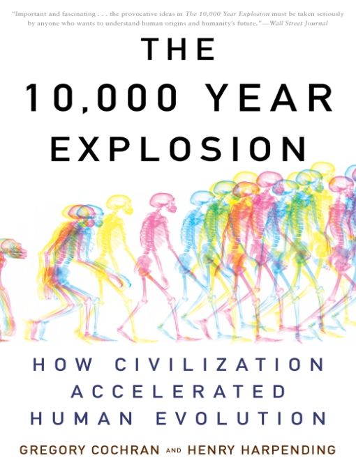 Table of Contents PRAISE FOR THE 10000 YEAR EXPLOSION Highly accessible - photo 1