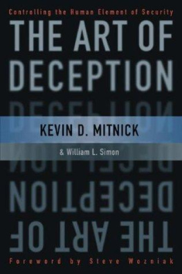 Kevin David Mitnick - The Art of Deception: Controlling the Human Element of Security