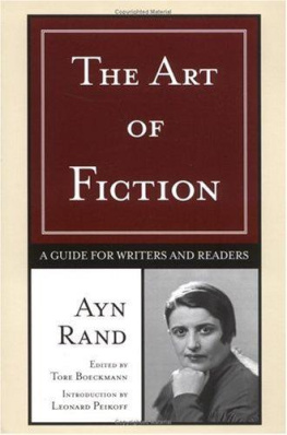 Ayn Rand The Art of Fiction: A Guide for Writers and Readers