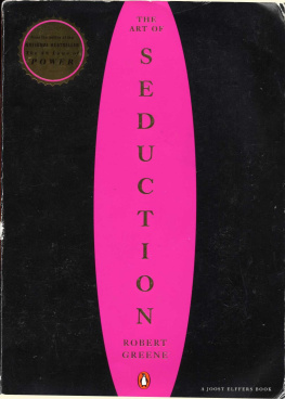 Robert Greene The Art of Seduction