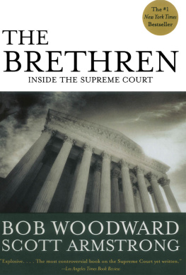 Bob Woodward - The Brethren: Inside the Supreme Court