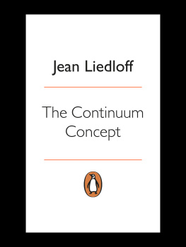 Jean Liedloff - The Continuum Concept