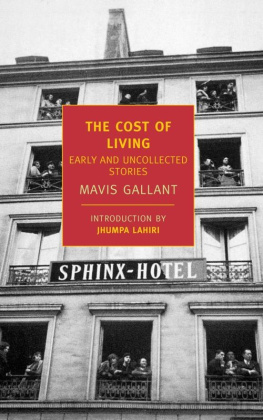 Mavis Gallant - The Cost of Living: Early and Uncollected Stories