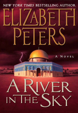 Elizabeth Peters - A River in the Sky (Amelia Peabody Mysteries)