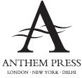 Anthem Press An imprint of Wimbledon Publishing Company wwwanthempresscom - photo 1