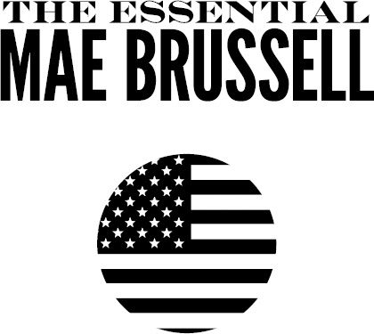 THE ESSENTIAL MAE BRUSSELL INVESTIGATIONS OF FASCISM IN AMERICA 2014 BY - photo 1